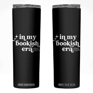 In My Bookish Era Reading Gift Skinny Tumbler Book Lover
