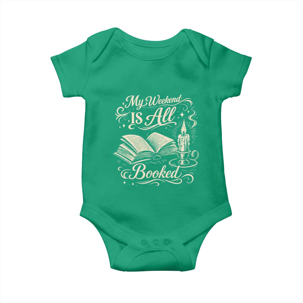 My Weekend Is All Booked Book Lover Baby Onesie Reading Enthusiast Quote