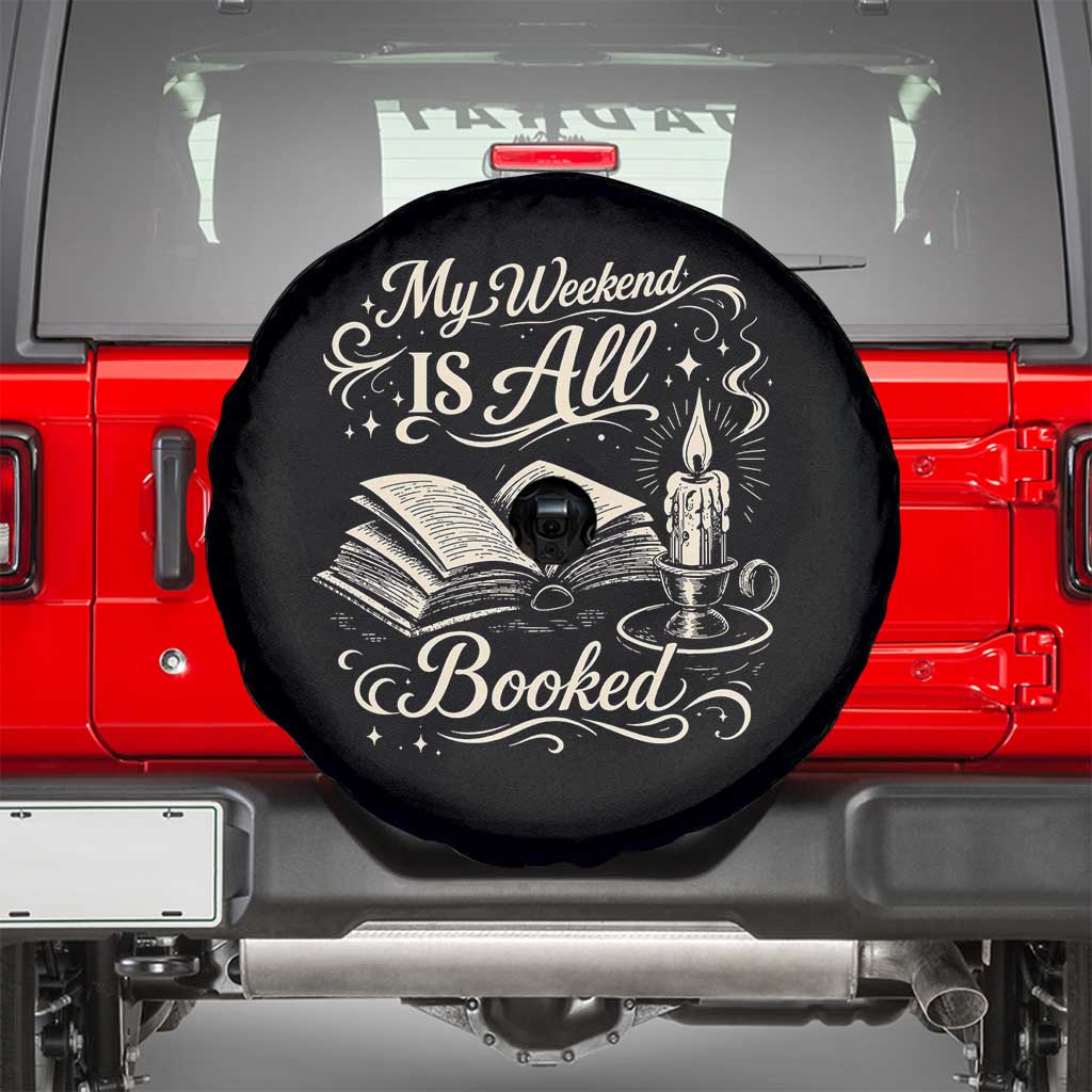 My Weekend Is All Booked Book Lover Spare Tire Cover Reading Enthusiast Quote