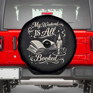 My Weekend Is All Booked Book Lover Spare Tire Cover Reading Enthusiast Quote