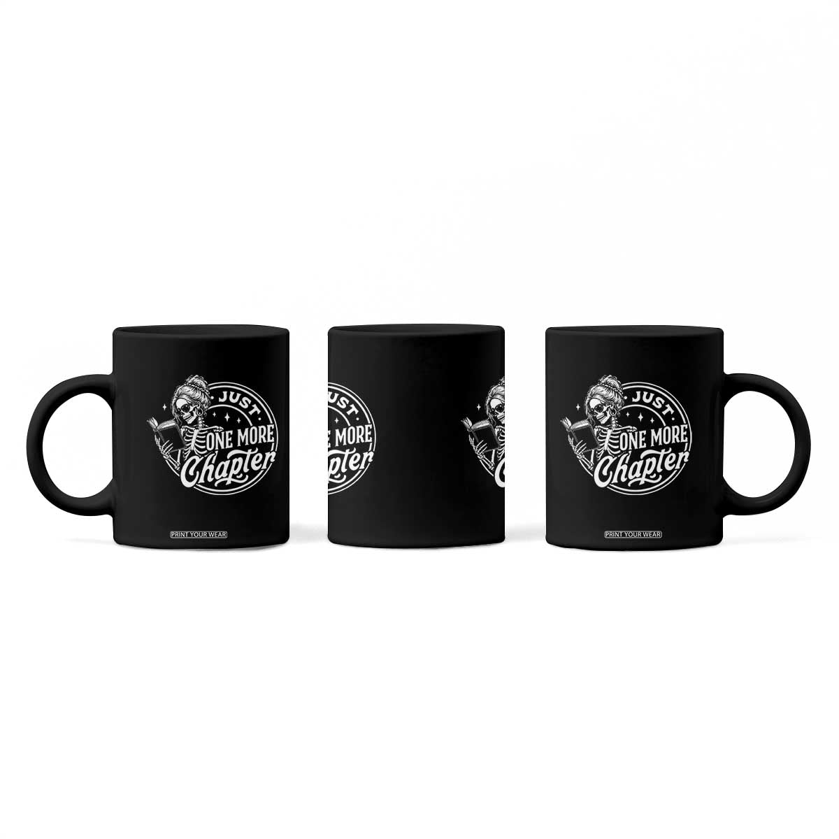 Just One More Chapter Skeleton Woman Coffee Mug Book Lover Gift