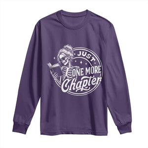 Just One More Chapter Skeleton Woman Long Sleeve Shirt Book Lover Gift