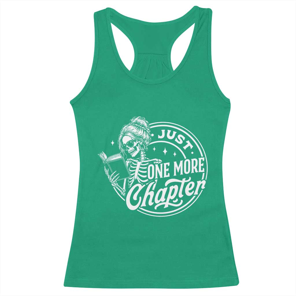 Just One More Chapter Skeleton Woman Racerback Tank Top Book Lover Gift