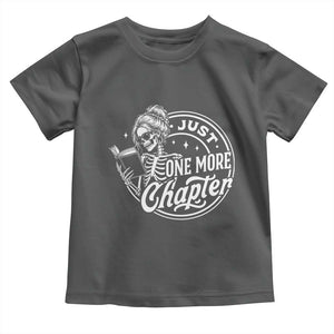 Just One More Chapter Skeleton Woman Toddler T Shirt Book Lover Gift