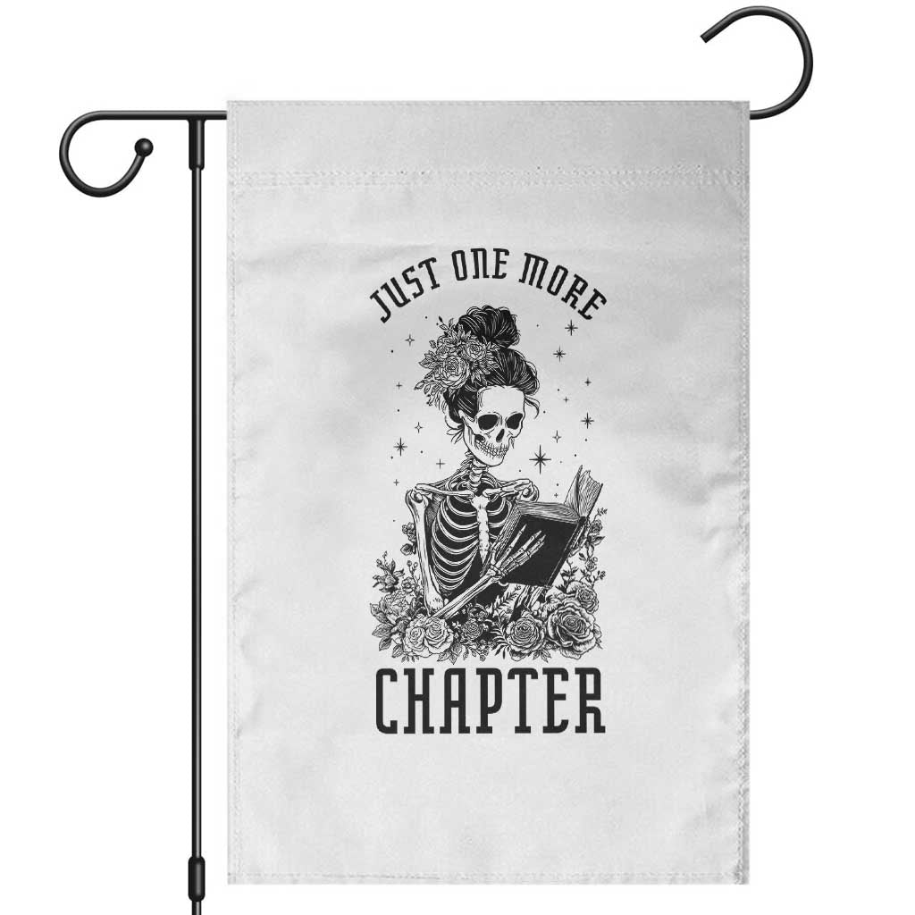Funny Skeleton Book Lover Garden Flag Just One More Chapter