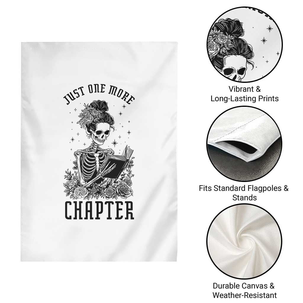 Funny Skeleton Book Lover Garden Flag Just One More Chapter