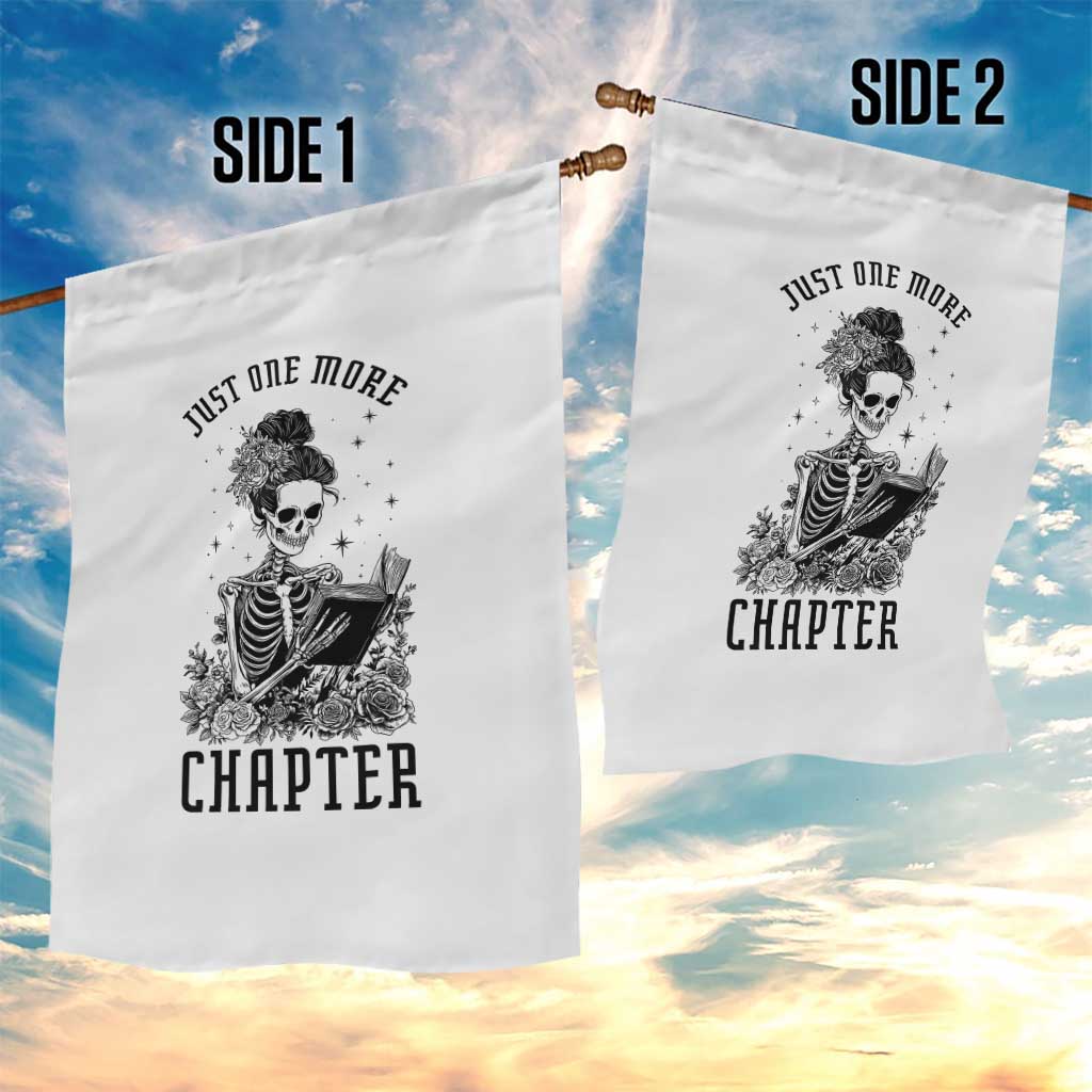 Funny Skeleton Book Lover Garden Flag Just One More Chapter