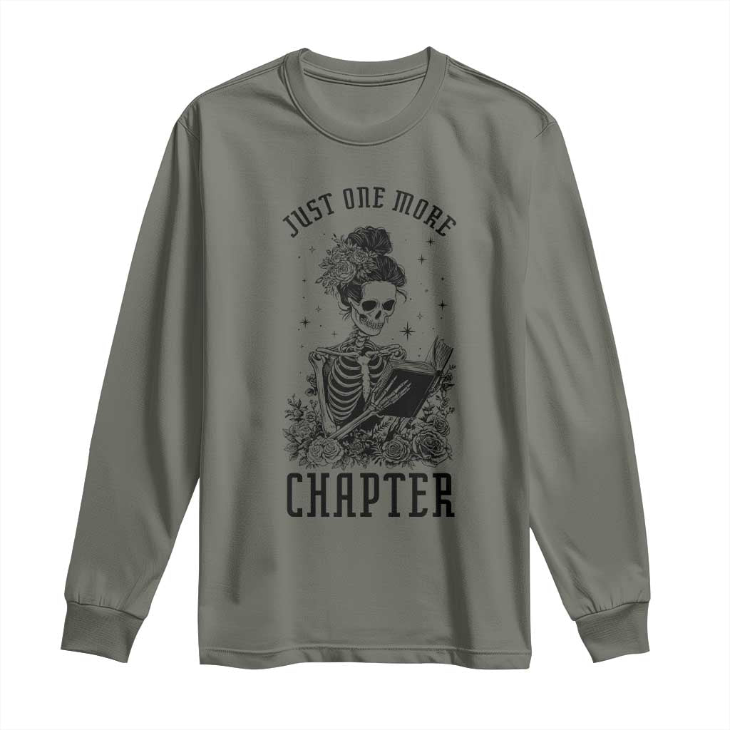 Funny Skeleton Book Lover Long Sleeve Shirt Just One More Chapter
