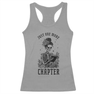 Funny Skeleton Book Lover Racerback Tank Top Just One More Chapter