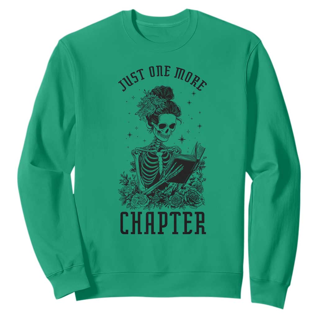 Funny Skeleton Book Lover Sweatshirt Just One More Chapter