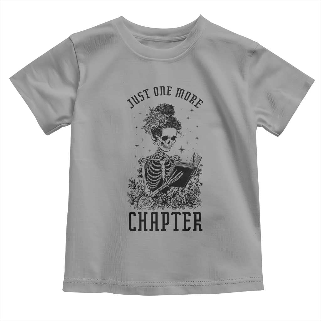 Funny Skeleton Book Lover Toddler T Shirt Just One More Chapter