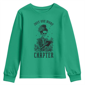 Funny Skeleton Book Lover Youth Sweatshirt Just One More Chapter