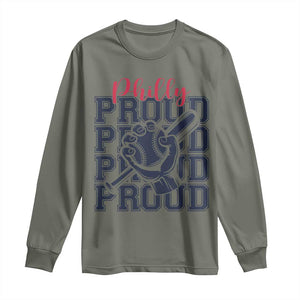 Baseball Lover Long Sleeve Shirt Philly Baseball Spirit Proud Fan Sport Humor Gift TS12 Military Green Print Your Wear