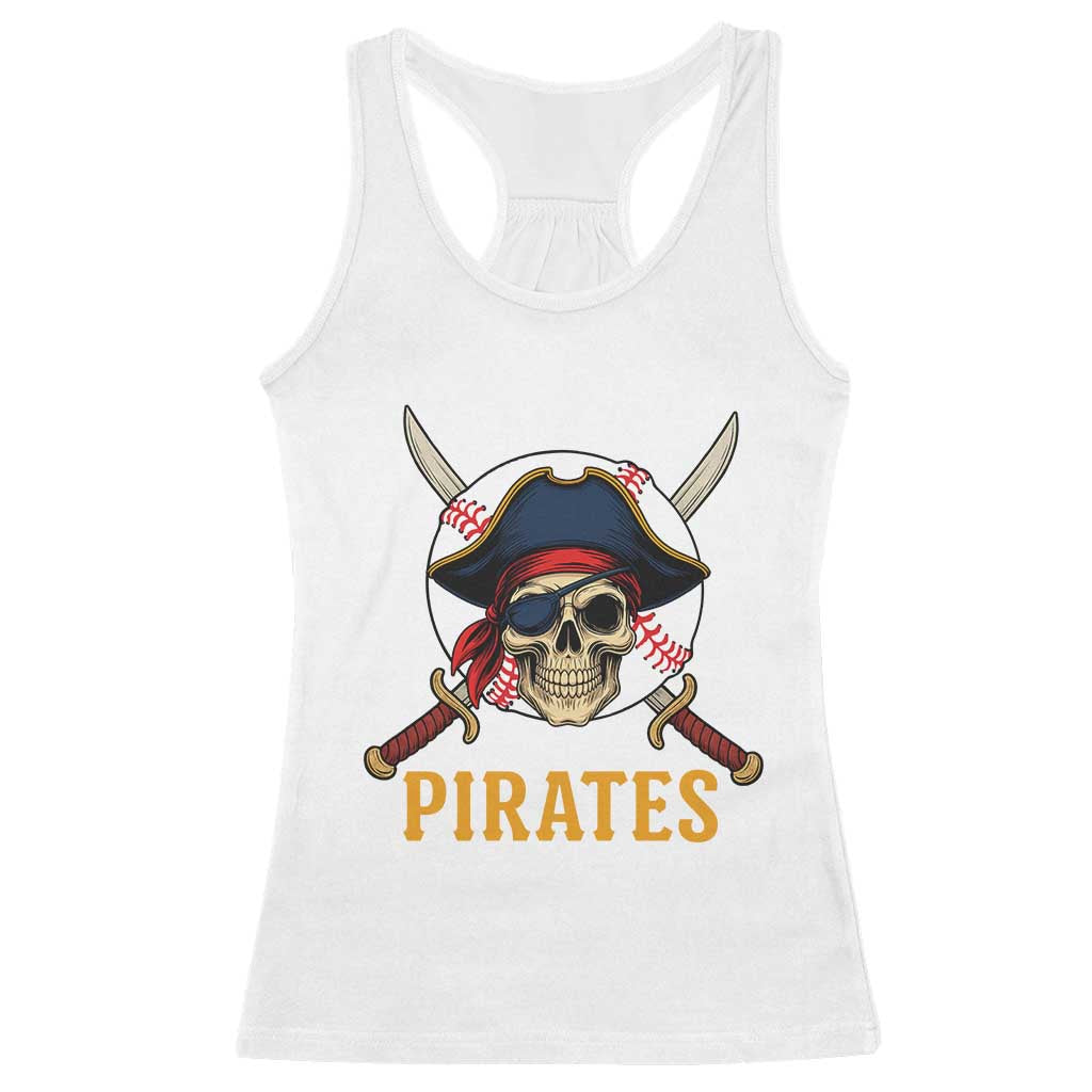 Pirates Baseball Racerback Tank Top Skeleton Sport Lover Gift TS12 White Print Your Wear
