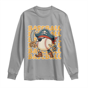 Funny Pirate Baseball Long Sleeve Shirt Sport Lover Gift TS12 Sport Gray Print Your Wear