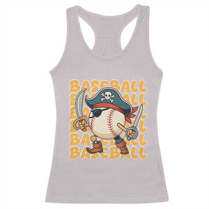 Funny Pirate Baseball Racerback Tank Top Sport Lover Gift TS12 Ice Gray Print Your Wear