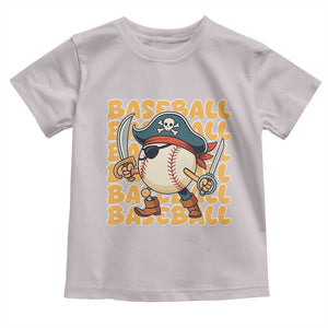 Funny Pirate Baseball Toddler T Shirt Sport Lover Gift TS12 Ice Gray Print Your Wear