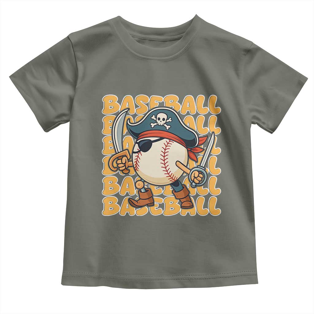 Funny Pirate Baseball Toddler T Shirt Sport Lover Gift TS12 Military Green Print Your Wear