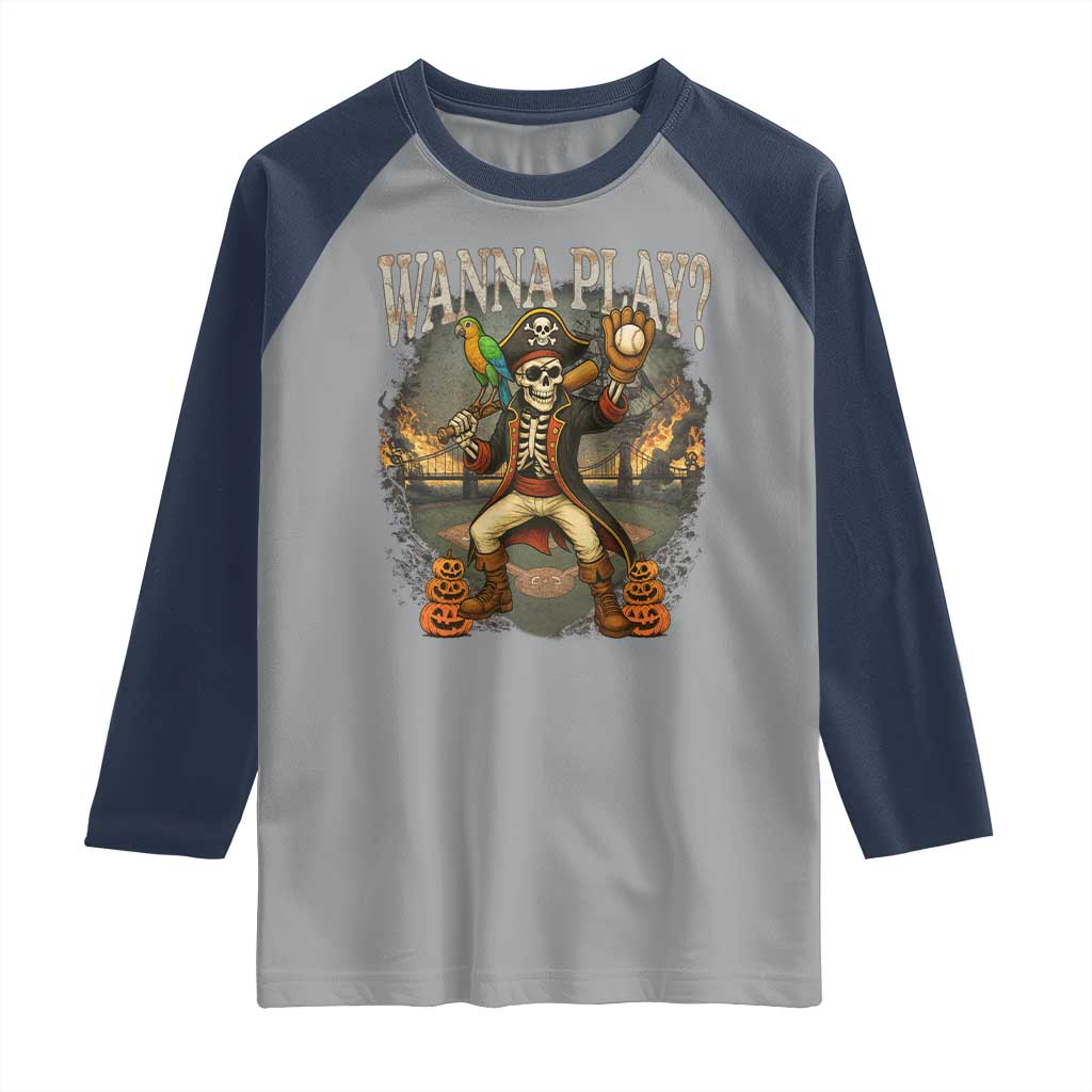 Halloween Baseball Raglan Shirt Funny Wanna Play Dabbing Pirate Skeleton Catcher TS12 Sport Gray Navy Print Your Wear