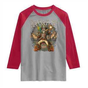 Halloween Baseball Raglan Shirt Funny Wanna Play Dabbing Pirate Skeleton Catcher TS12 Sport Gray Red Print Your Wear