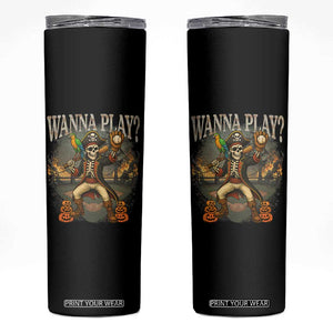 Halloween Baseball Skinny Tumbler Funny Wanna Play Dabbing Pirate Skeleton Catcher TS12 Black Print Your Wear