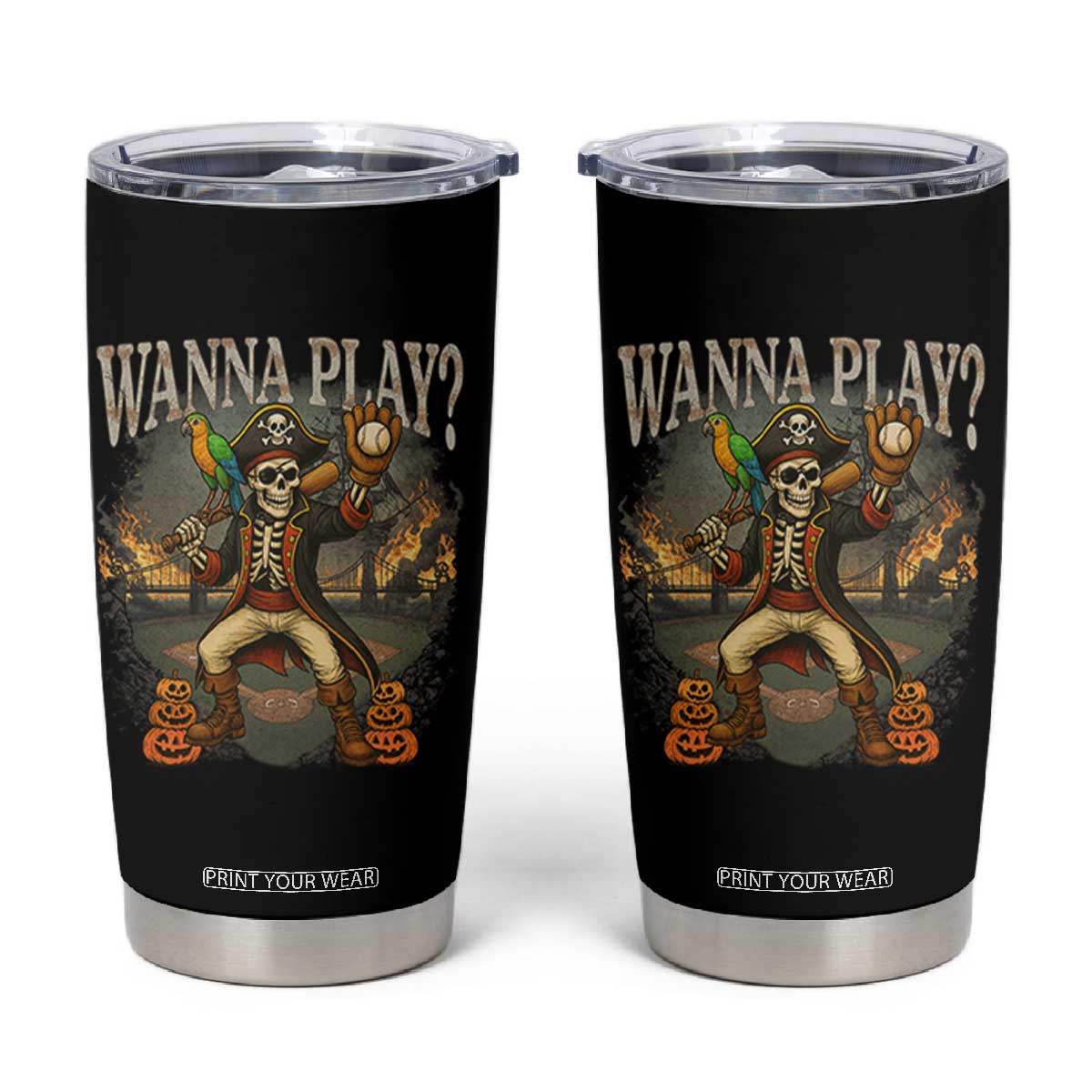 Halloween Baseball Tumbler Cup Funny Wanna Play Dabbing Pirate Skeleton Catcher TS12 Black Print Your Wear
