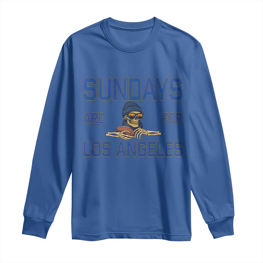 Sundays Are For Los Angeles Long Sleeve Shirt Skeleton Game Day Sports Fan TS12 Royal Blue Print Your Wear