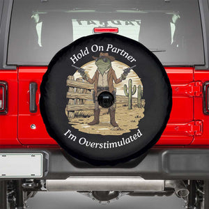 Hold On Partner I Am Overstimulated Spare Tire Cover Funny Cowboy Frog TS12 Black Print Your Wear