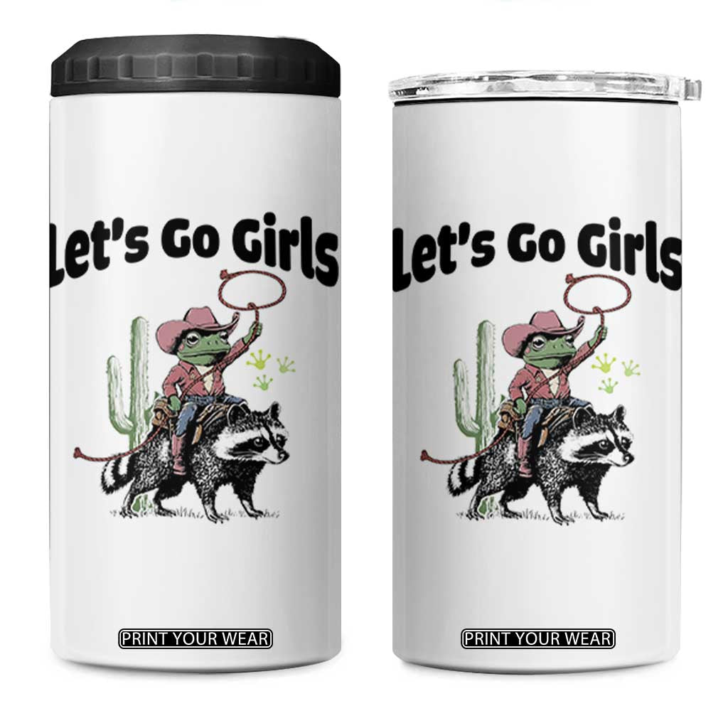 Cowboy Frog Riding Raccoon 4 in 1 Can Cooler Tumbler Let's Go Girls TS12 One Size: 16 oz White Print Your Wear