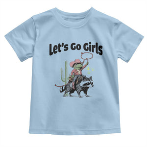 Cowboy Frog Riding Raccoon Toddler T Shirt Let's Go Girls TS12 Light Blue Print Your Wear