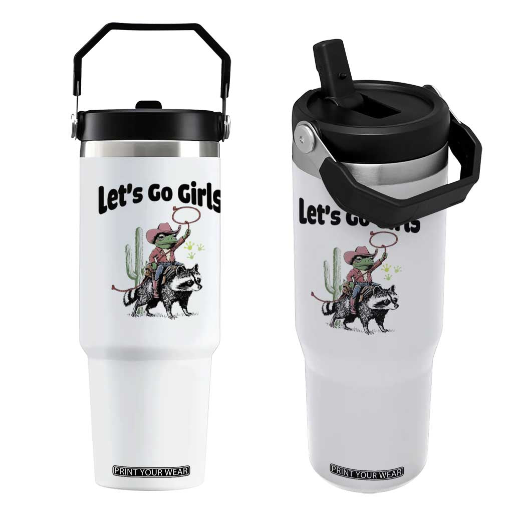 Cowboy Frog Riding Raccoon Flip Straw Tumbler Let's Go Girls TS12 One Size: 30 oz White Print Your Wear