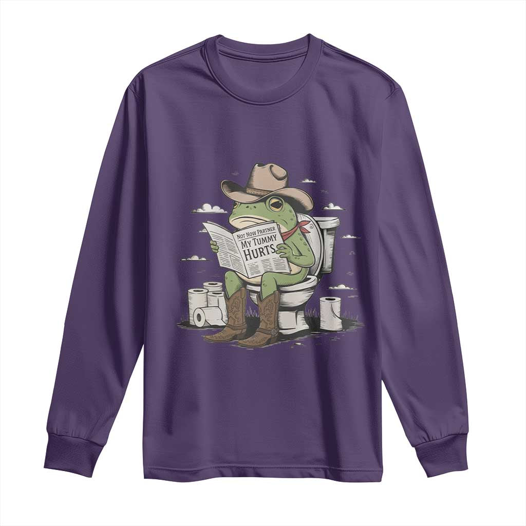 Funny Cowboy Frog Long Sleeve Shirt Not Now Partner My Tummy Hurts TS12 Purple Print Your Wear