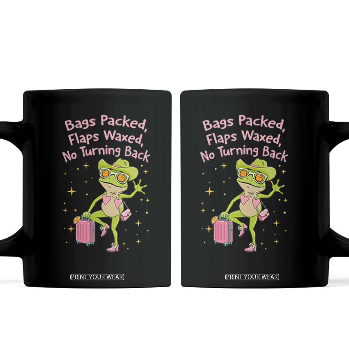 Funny Girls Trip Frog Coffee Mug Bags Packed Flaps Waxed TS12 Black Print Your Wear