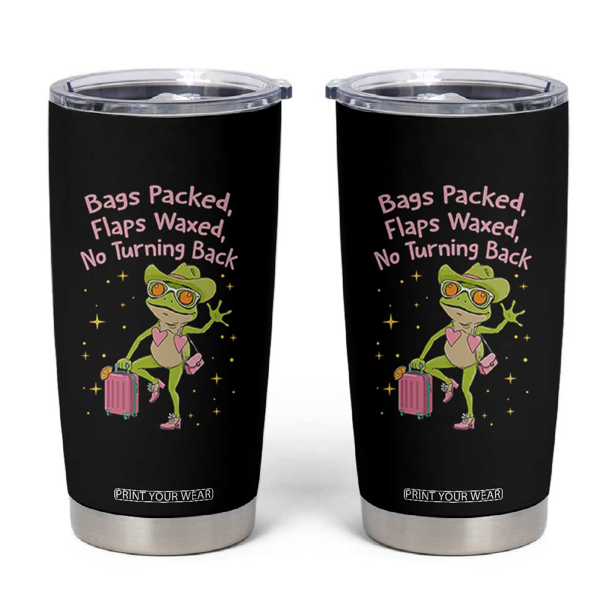Funny Girls Trip Frog Tumbler Cup Bags Packed Flaps Waxed TS12 Black Print Your Wear