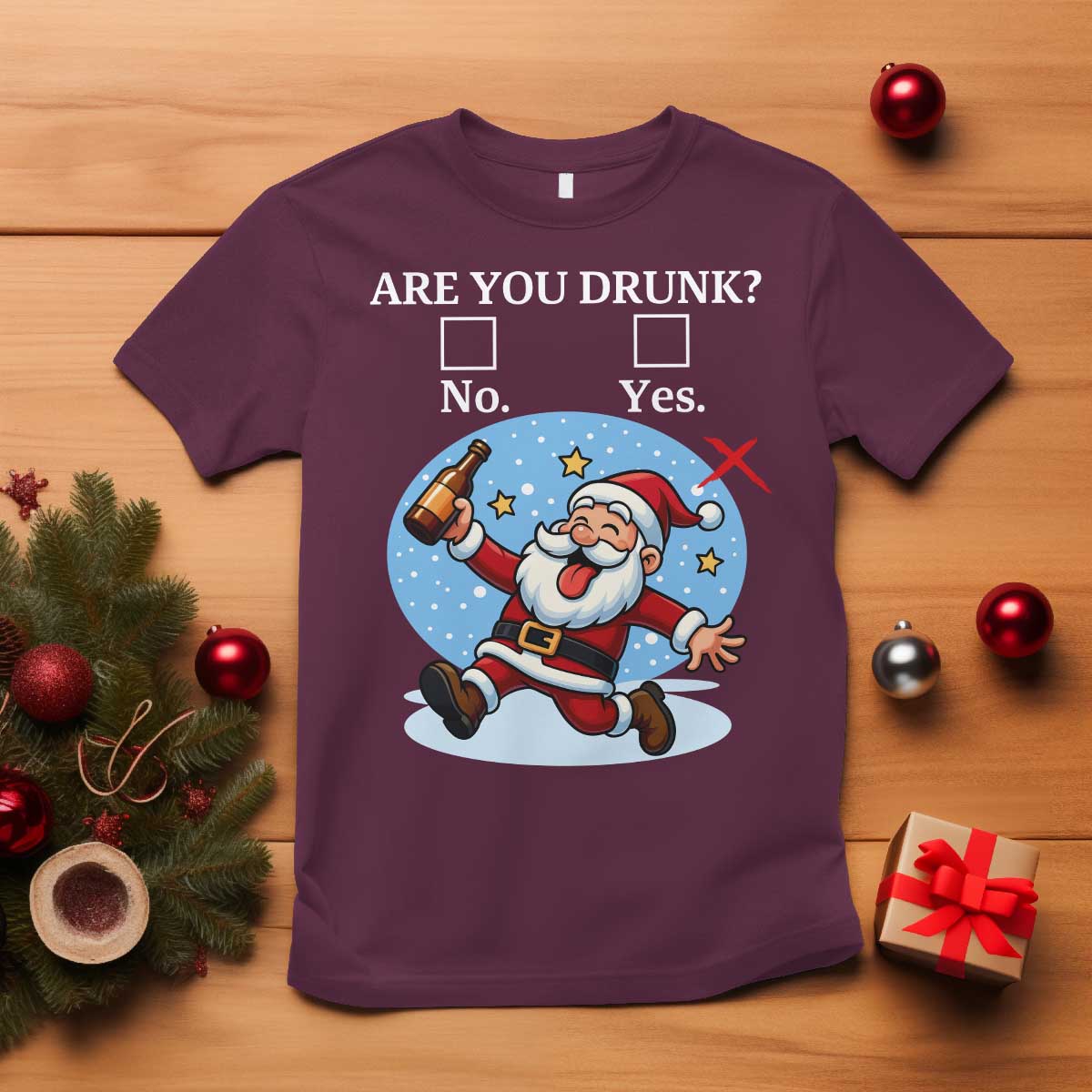 Funny Christmas Drinking T Shirt Are you Drunk Santa TS12 Maroon Print Your Wear
