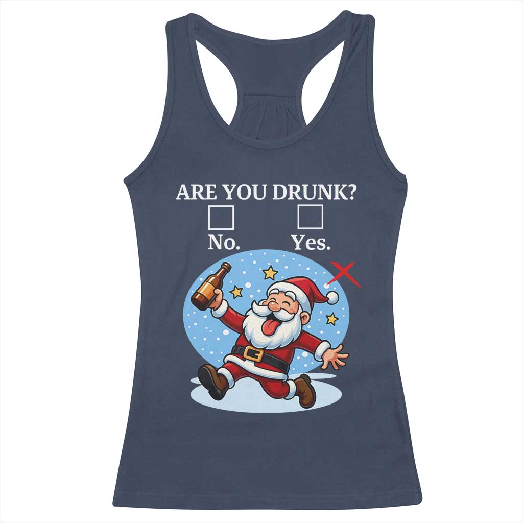 Funny Christmas Drinking Racerback Tank Top Are you Drunk Santa TS12 Navy Print Your Wear