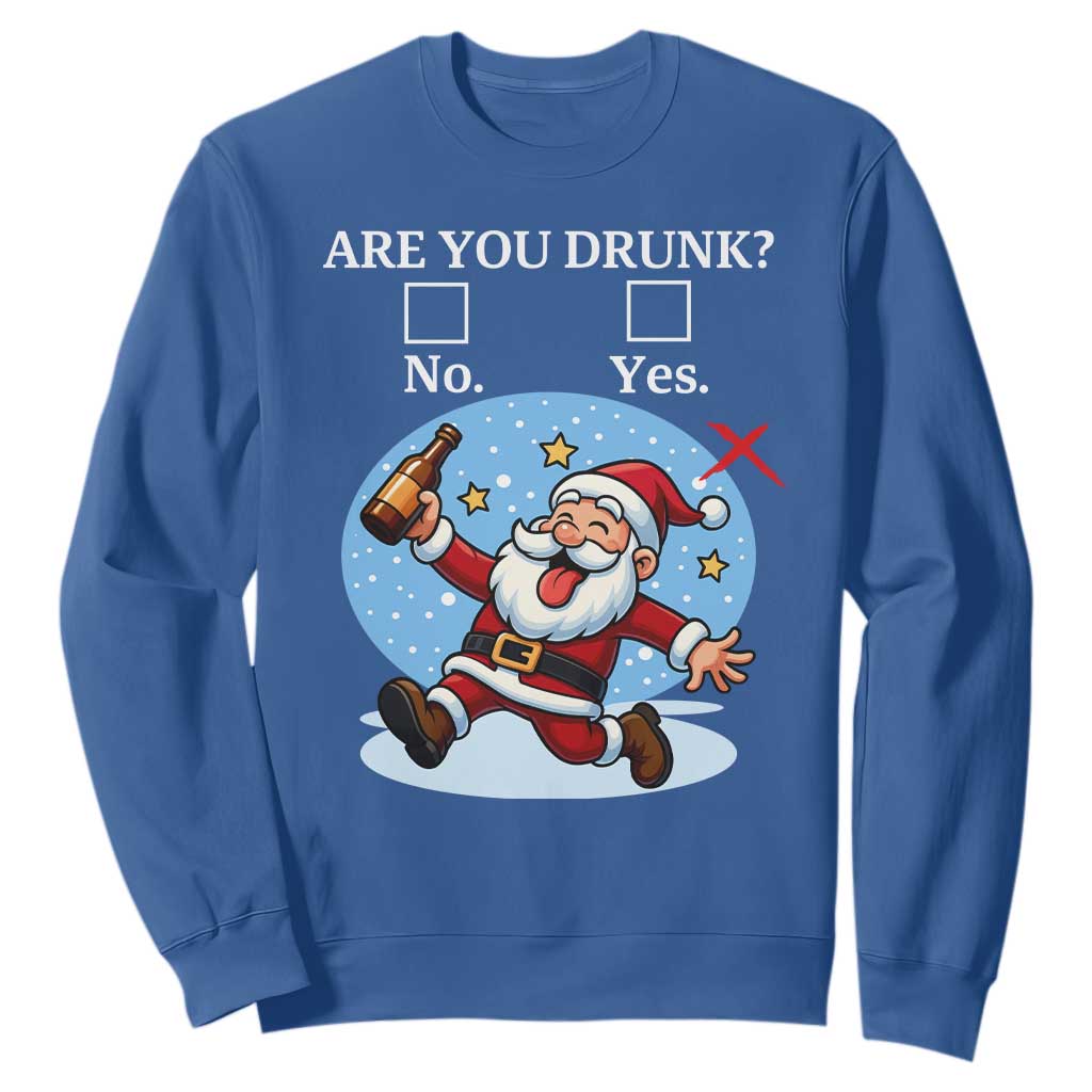 Funny Christmas Drinking Sweatshirt Are you Drunk Santa TS12 Royal Blue Print Your Wear