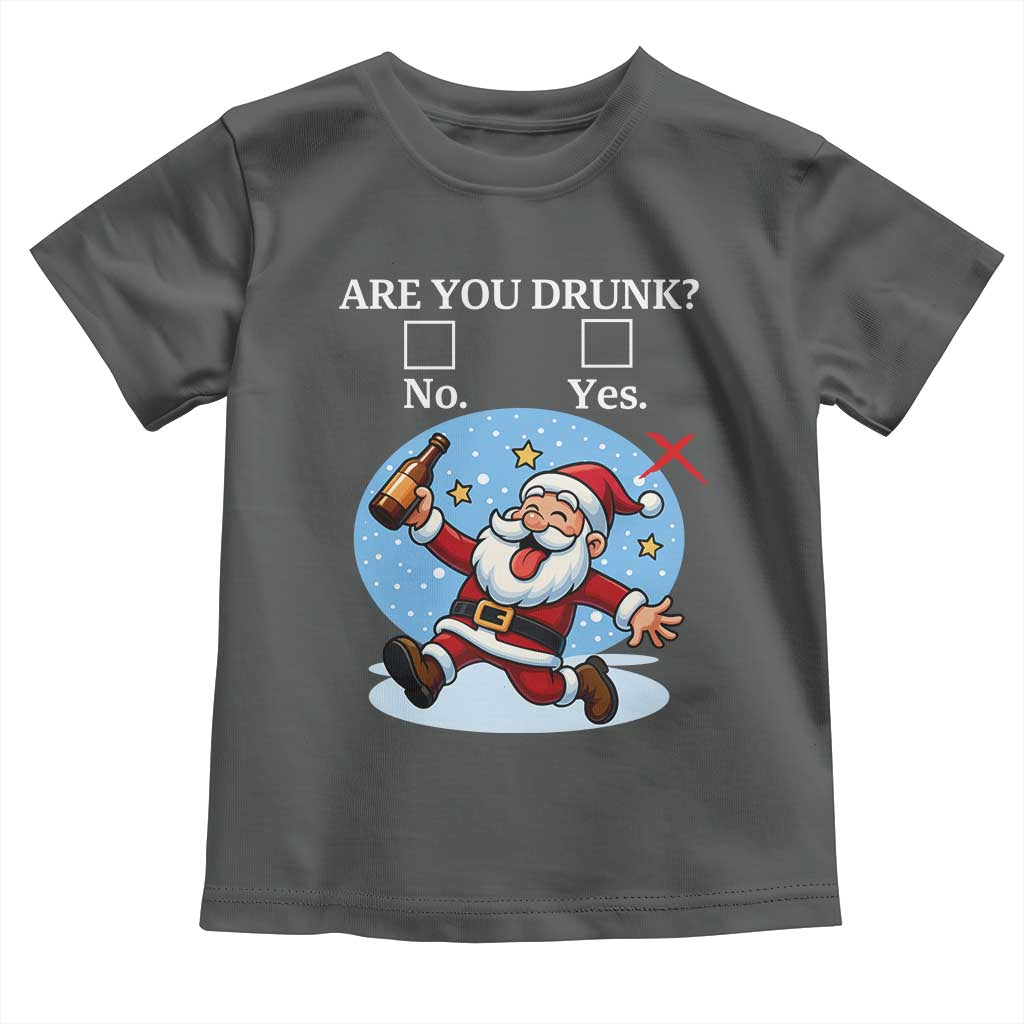 Funny Christmas Drinking Toddler T Shirt Are you Drunk Santa TS12 Dark Heather Print Your Wear