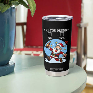 Funny Christmas Drinking Tumbler Cup Are you Drunk Santa TS12 Print Your Wear
