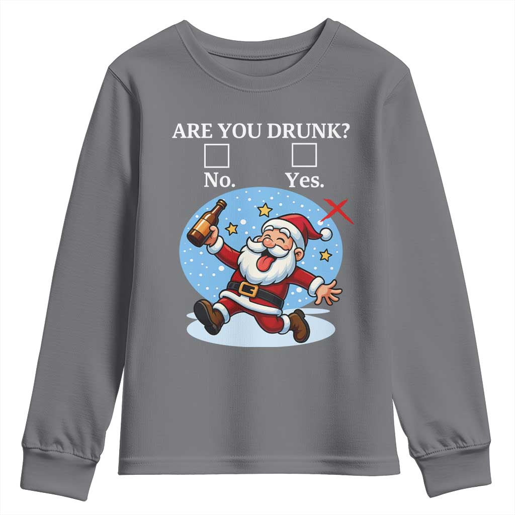 Funny Christmas Drinking Youth Sweatshirt Are you Drunk Santa TS12 Charcoal Print Your Wear