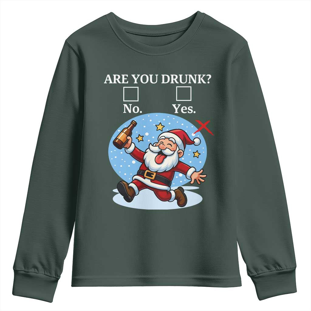 Funny Christmas Drinking Youth Sweatshirt Are you Drunk Santa TS12 Dark Forest Green Print Your Wear