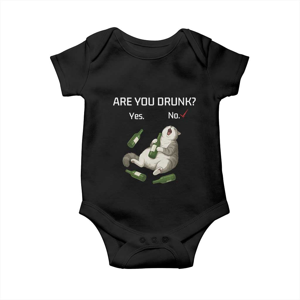 Cat Lover Humor Baby Onesie Are You Drunk Funny Beer Gift TS12 Black Print Your Wear