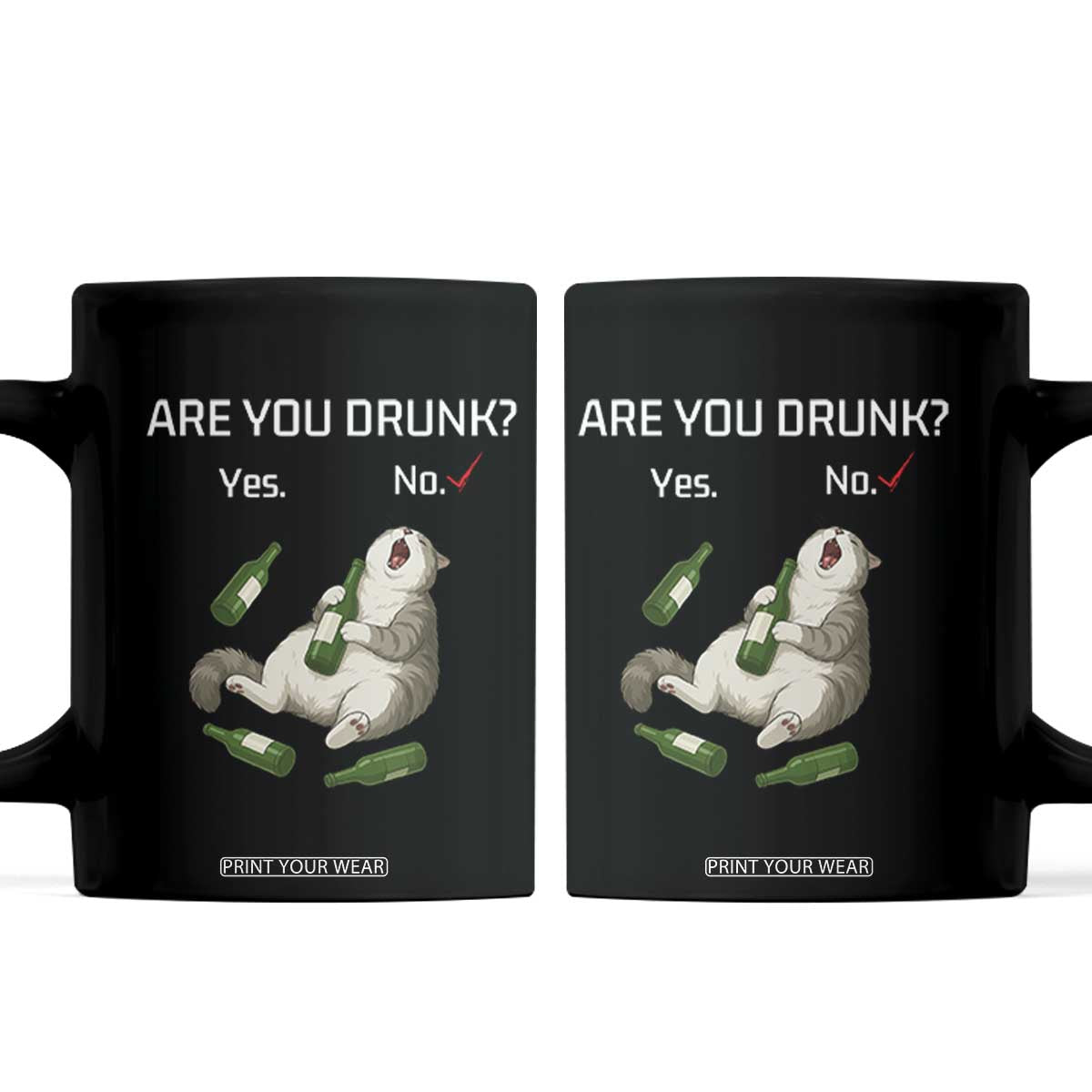 Cat Lover Humor Coffee Mug Are You Drunk Funny Beer Gift TS12 Black Print Your Wear