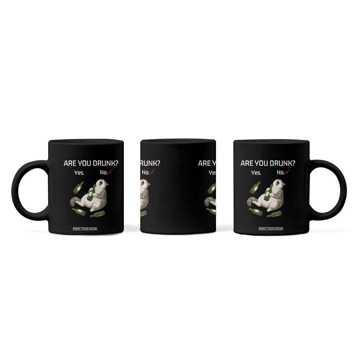 Cat Lover Humor Coffee Mug Are You Drunk Funny Beer Gift TS12 Print Your Wear