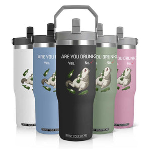 Cat Lover Humor Flip Straw Tumbler Are You Drunk Funny Beer Gift TS12 Print Your Wear