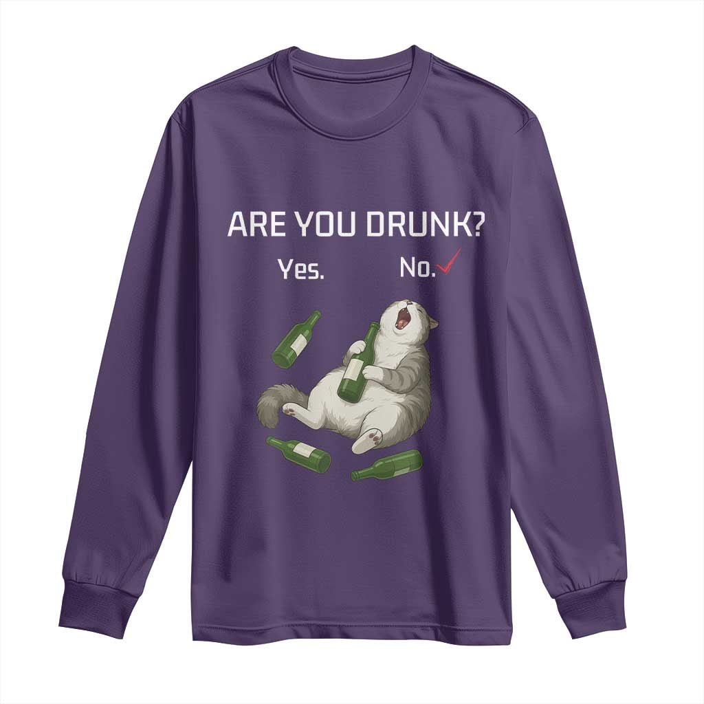 Cat Lover Humor Long Sleeve Shirt Are You Drunk Funny Beer Gift TS12 Purple Print Your Wear