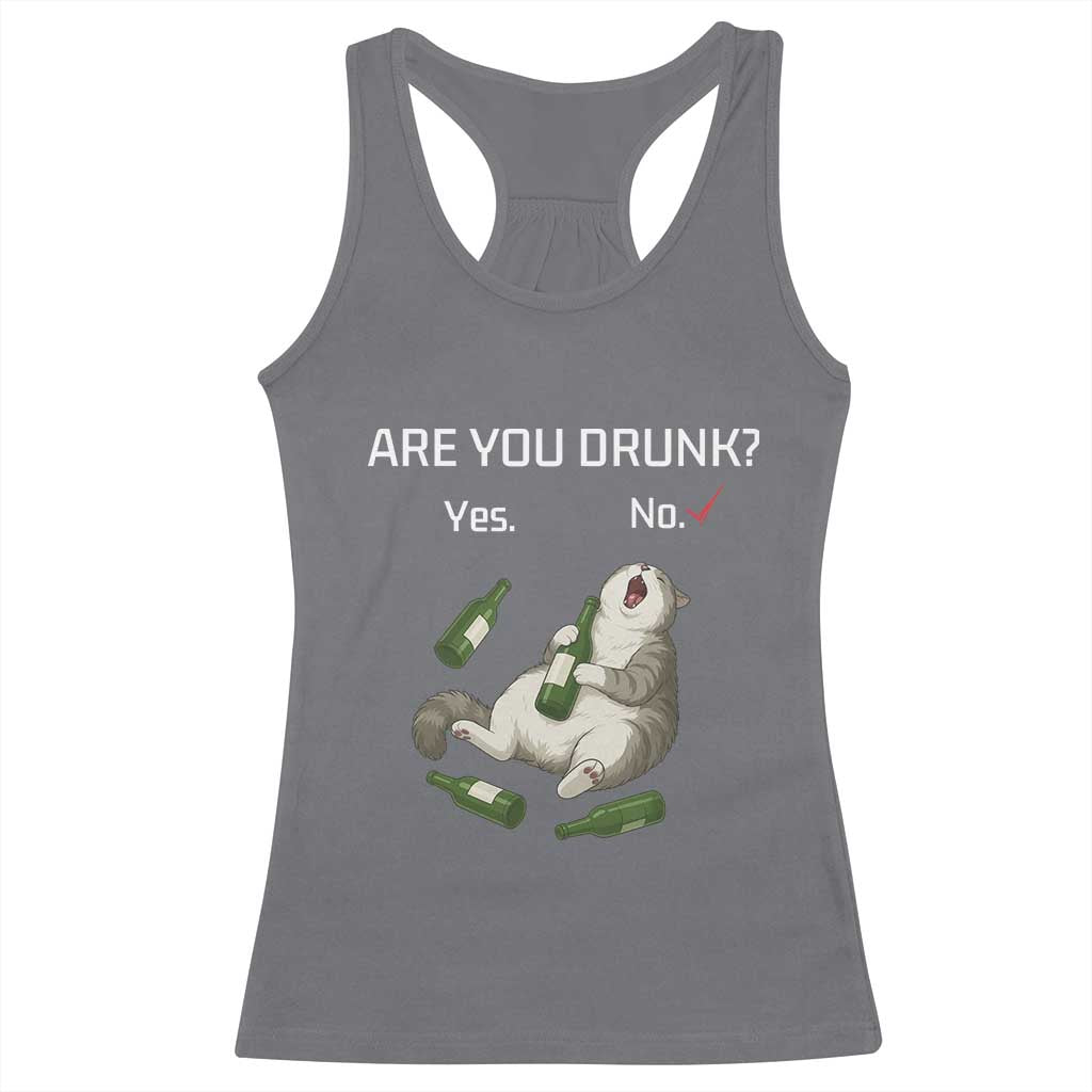Cat Lover Humor Racerback Tank Top Are You Drunk Funny Beer Gift TS12 Charcoal Print Your Wear