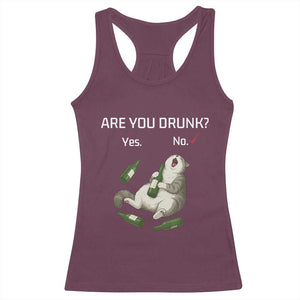 Cat Lover Humor Racerback Tank Top Are You Drunk Funny Beer Gift TS12 Maroon Print Your Wear