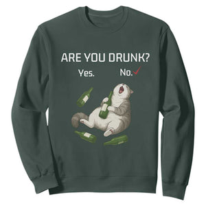 Cat Lover Humor Sweatshirt Are You Drunk Funny Beer Gift TS12 Dark Forest Green Print Your Wear