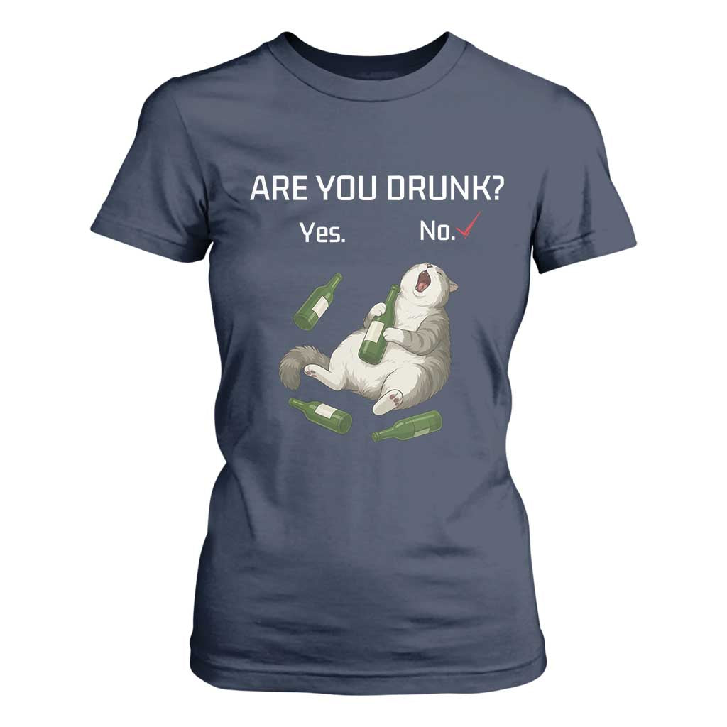 Cat Lover Humor T Shirt For Women Are You Drunk Funny Beer Gift TS12 Navy Print Your Wear